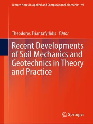 cover image of Recent Developments of Soil Mechanics and Geotechnics in Theory and Practice